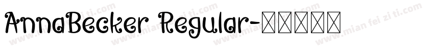 AnnaBecker Regular字体转换